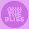 ohhthebliss